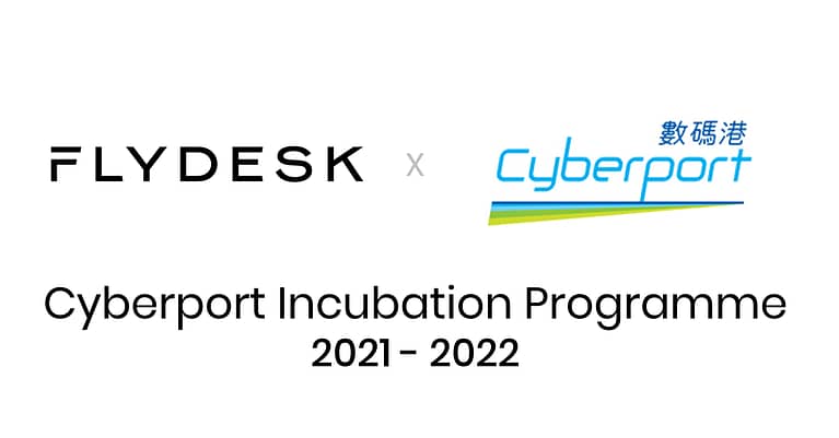 FLYDESK accepted into the Cyberport Incubation Programme